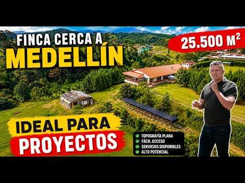 LA MEJOR OPORTUNIDAD DE INVERSION CERCA A MEDELLIN
